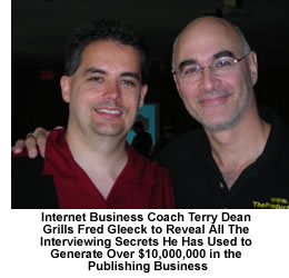 Fred Gleeck Interviews